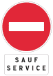 Zeichen Einfahrt verboten Frankreich