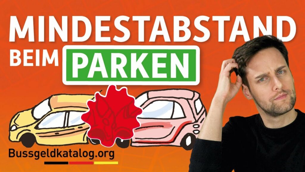 Die wichtigsten Infos zum Mindestabstand beim Parken erhalten Sie hier im Video.