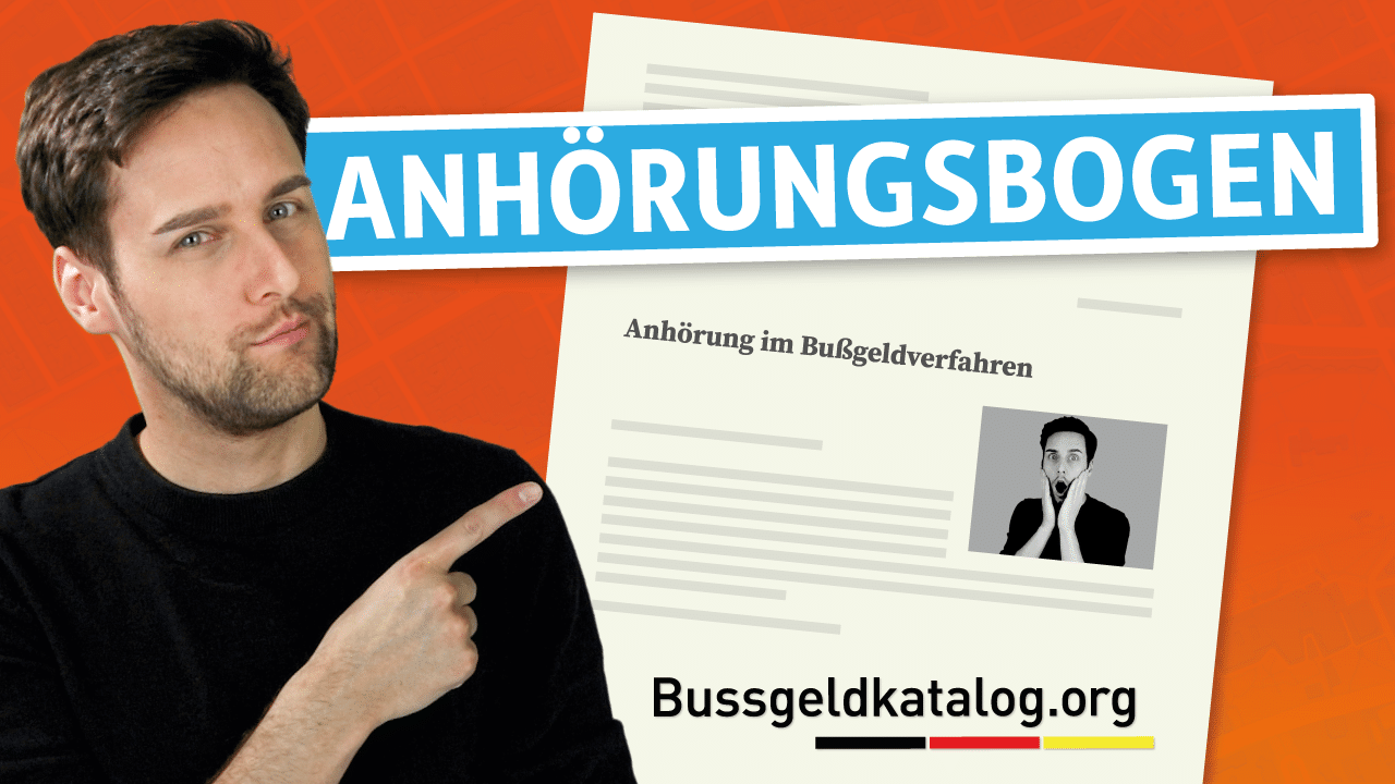 Anhörungsbogen ausfüllen Ja oder Nein? Bussgeldkataloge.de