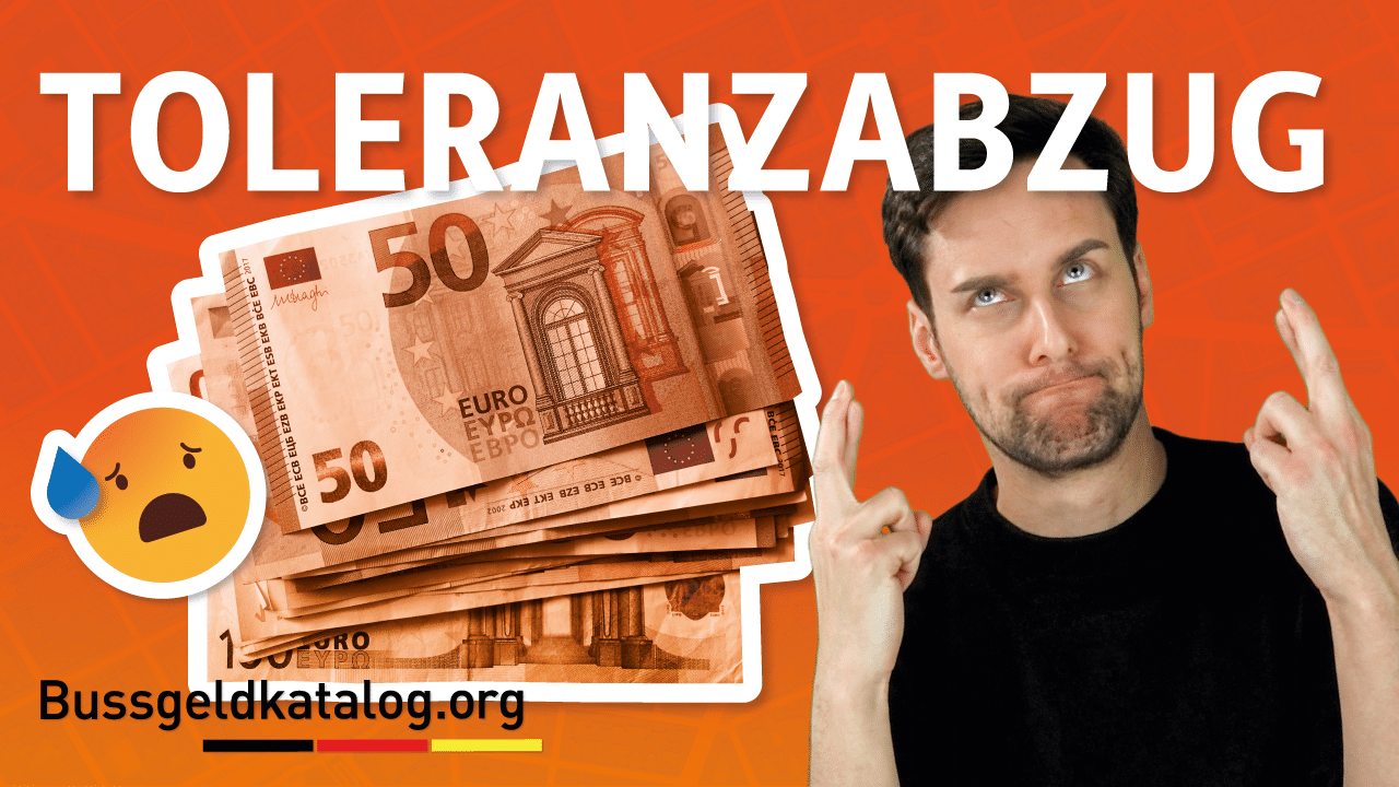 Wieviel Toleranz Wird Beim Blitzen Abgezogen 2017